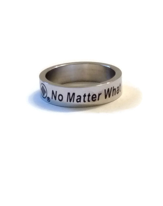 No Matter What Stainless Steel Narcotics Anonymous Ring