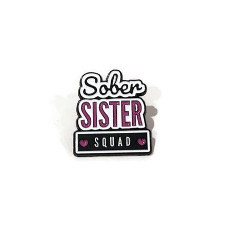 'Sober Sister Squad' Lapel Pin